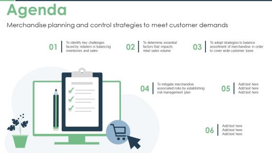 Agenda Merchandise Planning And Control Strategies To Meet Customer Demands Themes PDF