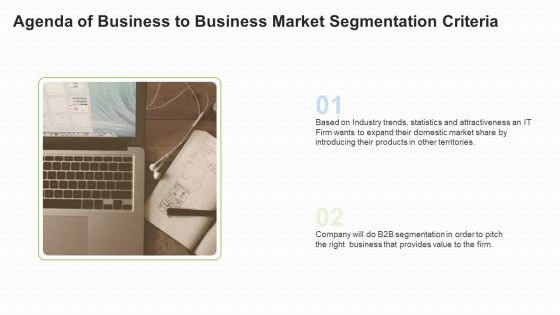Agenda Of Business To Business Market Segmentation Criteria Information PDF