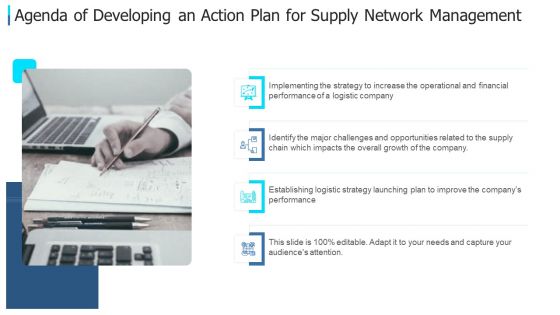 Agenda Of Developing An Action Plan For Supply Network Management Designs PDF