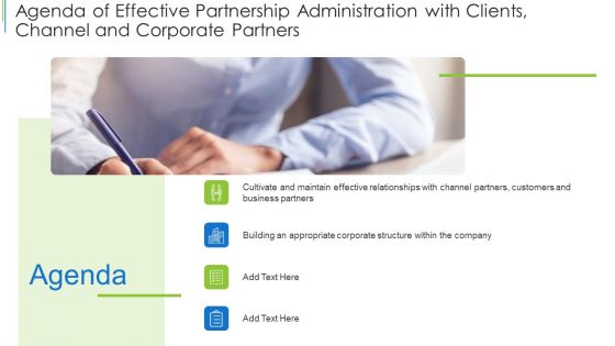 Agenda Of Effective Partnership Administration With Clients Channel And Corporate Partners Mockup PDF