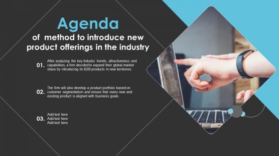 Agenda Of Method To Introduce New Product Offerings In The Industry Pictures PDF Agenda Of Method To Introduce New Product Offerings In The Industry Pictures PDF