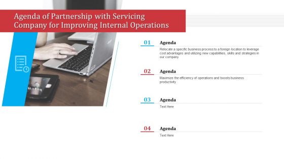 Agenda Of Partnership With Servicing Company For Improving Internal Operations Diagrams PDF