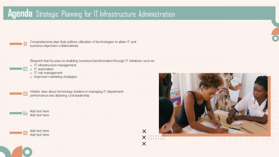 Agenda Strategic Planning For IT Infrastructure Administration Ppt PowerPoint Presentation File Model PDF