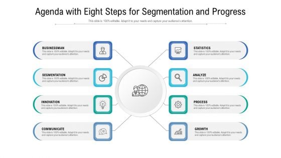 Agenda With Eight Steps For Segmentation And Progress Ppt Styles Model PDF