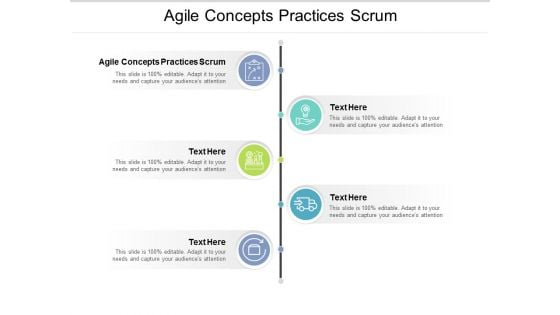 Agile Concepts Practices Scrum Ppt PowerPoint Presentation File Skills Cpb