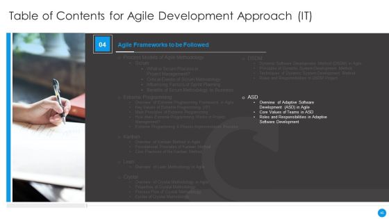 Agile Development Approach IT Ppt PowerPoint Presentation Complete Deck With Slides Slide45