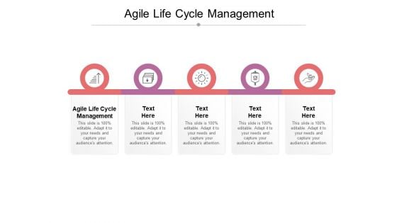 Agile Life Cycle Management Ppt PowerPoint Presentation Styles Guide Cpb