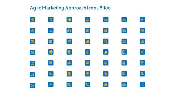 Agile Marketing Approach Icons Slide Ppt Styles Clipart PDF