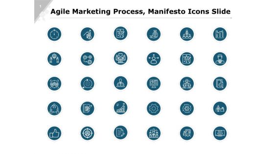 Agile Marketing Process And Manifesto Icons Slide Ppt PowerPoint Presentation Summary Graphics Download