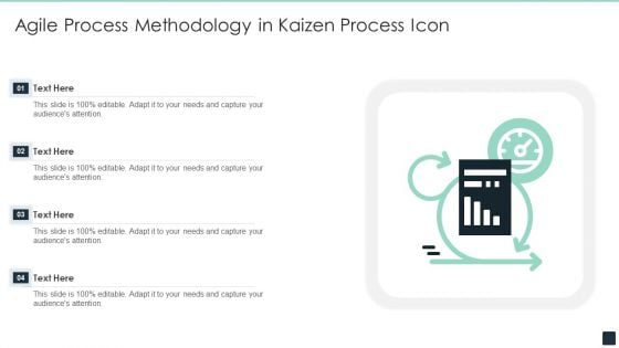 Agile Process Methodology In Kaizen Process Icon Ppt PowerPoint Presentation File Background Images PDF