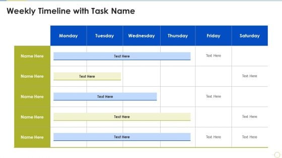 Agile Project Budget Estimation IT Weekly Timeline With Task Name Inspiration PDF