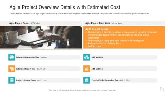 Agile Project Overview Details With Estimated Cost Formats PDF