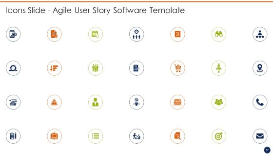 Agile User Story Software Template Ppt PowerPoint Presentation Complete Deck With Slides Slide17
