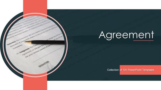 Agreement Ppt PowerPoint Presentation Complete Deck With Slides