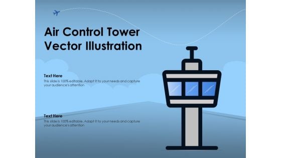 Air Control Tower Vector Illustration Ppt PowerPoint Presentation Show Layout PDF