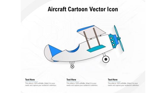 Aircraft Cartoon Vector Icon Ppt PowerPoint Presentation Show Templates