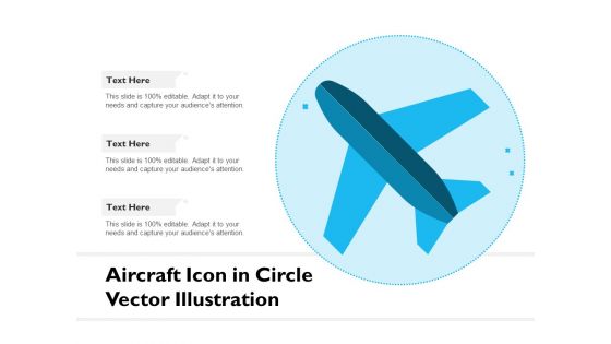 Aircraft Icon In Circle Vector Illustration Ppt PowerPoint Presentation Inspiration Examples PDF