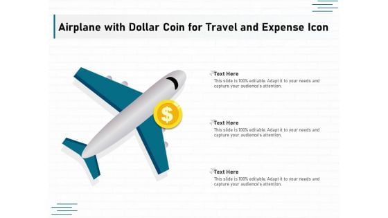 Airplane With Dollar Coin For Travel And Expense Icon Ppt PowerPoint Presentation File Graphics Download PDF