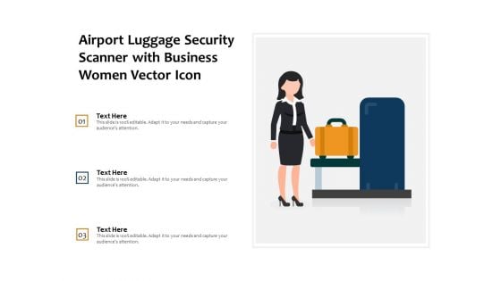 Airport Luggage Security Scanner With Business Women Vector Icon Ppt PowerPoint Presentation File Styles PDF