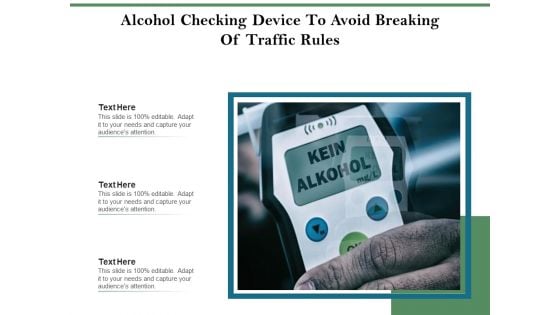 Alcohol Checking Device To Avoid Breaking Of Traffic Rules Ppt PowerPoint Presentation Gallery Show PDF