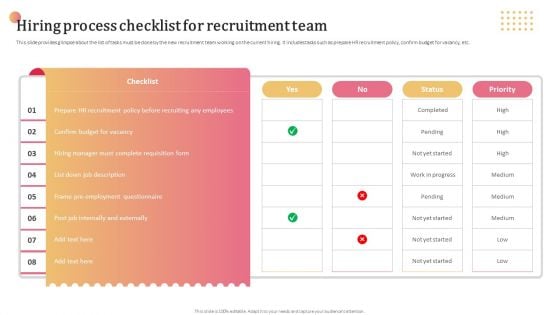 Aligning Human Resource Hiring Procedure Hiring Process Checklist For Recruitment Team Themes PDF