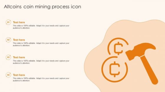 Altcoins Coin Mining Process Icon Ppt Layouts Design Ideas PDF