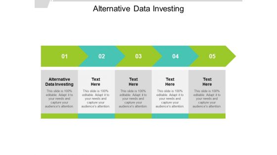 Alternative Data Investing Ppt PowerPoint Presentation Portfolio Background Image Cpb