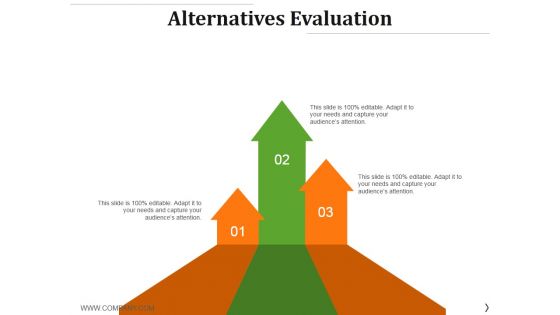 Alternatives Evaluation Ppt PowerPoint Presentation Infographics Tips