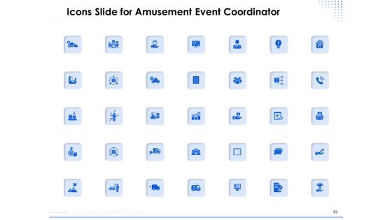 Amusement Event Coordinator Ppt PowerPoint Presentation Complete Deck With Slides