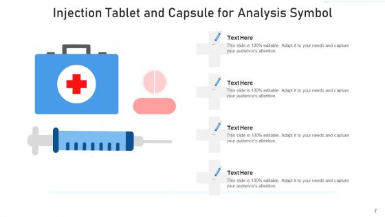 Analysis Symbol Injection Tablet Ppt PowerPoint Presentation Complete Deck With Slides