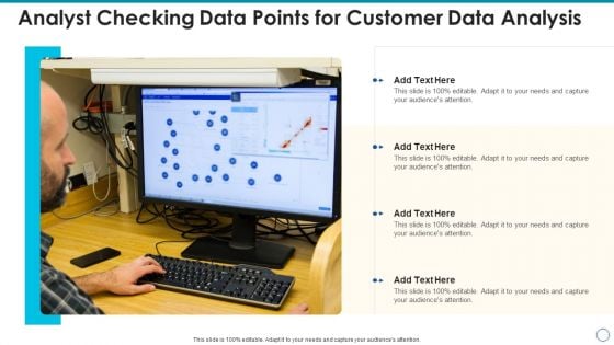 Analyst Checking Data Points For Customer Data Analysis Demonstration PDF