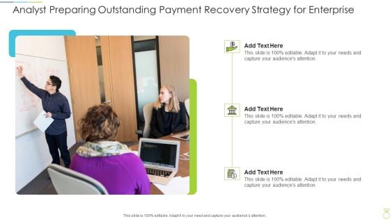 Analyst Preparing Outstanding Payment Recovery Strategy For Enterprise Graphics PDF