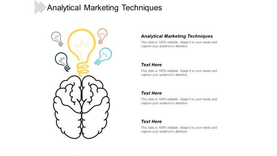Analytical Marketing Techniques Ppt PowerPoint Presentation Professional Deck Cpb