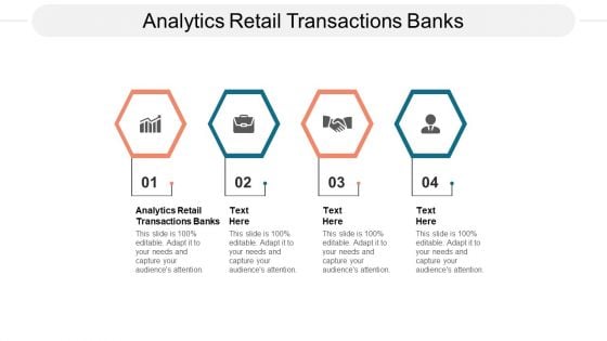 Analytics Retail Transactions Banks Ppt PowerPoint Presentation Portfolio Outfit Cpb