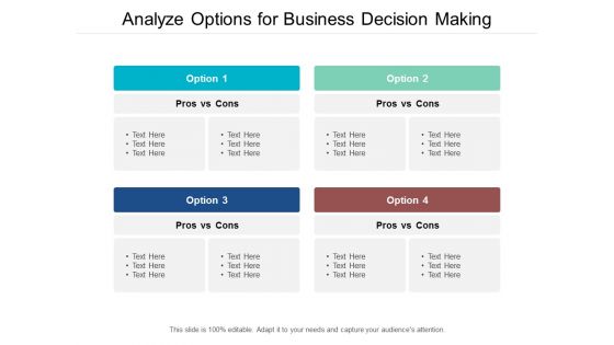 Analyze Options For Business Decision Making Ppt PowerPoint Presentation Model Slides