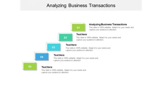 Analyzing Business Transactions Ppt PowerPoint Presentation Ideas Inspiration Cpb Pdf