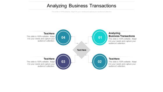 Analyzing Business Transactions Ppt PowerPoint Presentation Outline Icons Cpb Pdf