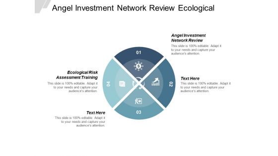 Angel Investment Network Review Ecological Risk Assessment Training Ppt PowerPoint Presentation Pictures Layout Angel Investment Network Review Ecological Risk Assessment Training Ppt PowerPoint Presentation Pictures Layout