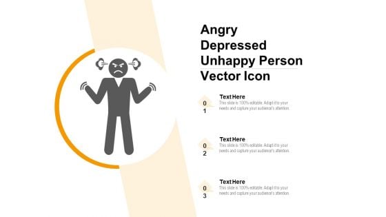 Angry Depressed Unhappy Person Vector Icon Ppt PowerPoint Presentation File Infographics PDF
