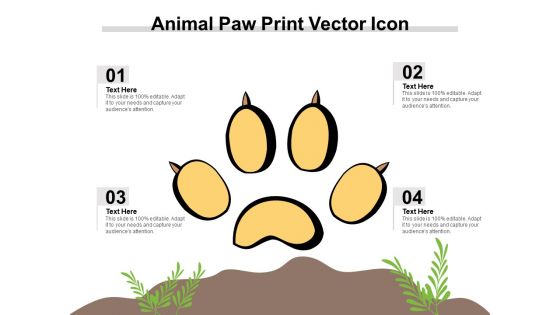 Animal Paw Print Vector Icon Ppt PowerPoint Presentation Ideas Templates PDF