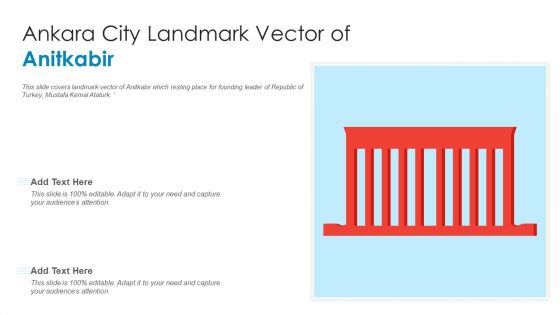 Ankara City Landmark Vector Of Anitkabir PowerPoint Presentation PPT Template PDF