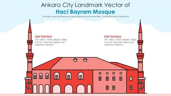 Ankara City Landmark Vector Of Haci Bayram Mosque PowerPoint Presentation PPT Template PDF