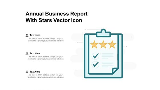 Annual Business Report With Stars Vector Icon Ppt PowerPoint Presentation File Outfit PDF