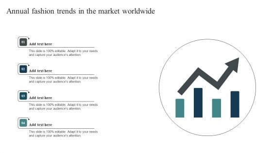 Annual Fashion Trends In The Market Worldwide Diagrams PDF