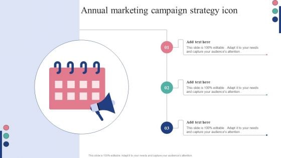 Annual Marketing Campaign Strategy Icon Sample PDF