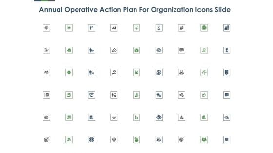 Annual Operative Action Plan For Organization Icons Slide Ppt Portfolio Smartart PDF