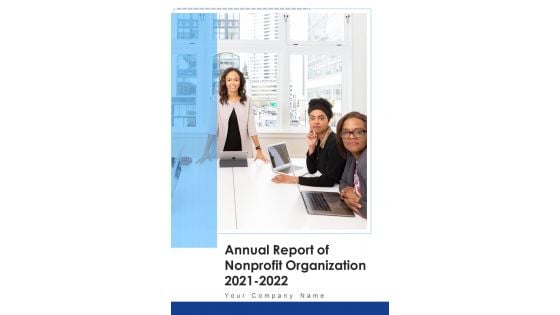 Annual Report Of Nonprofit Organization 2021 2022 One Pager Documents