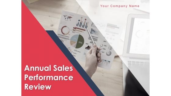 Annual Sales Performance Review Ppt PowerPoint Presentation Complete Deck With Slides