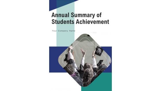 Annual Summary Of Students Achievement One Pager Documents