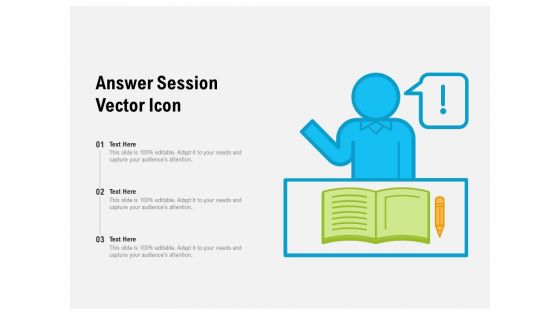 Answer Session Vector Icon Ppt PowerPoint Presentation Ideas Show PDF